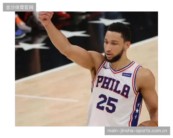 西蒙斯·352万底薪重返NBA：从“球迷梦想”到“职业生涯新起点”__